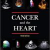 Cancer and the Heart 3rd Edition