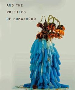 Zoetropes and the Politics of Humanhood (Rhetoric and Materiality)