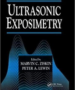 Ultrasonic Exposimetry 1st Edition