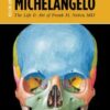Medicine’s Michelangelo: The Life & Art of Frank H. Netter, MD (EPUB)
