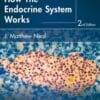 How the Endocrine System Works, 2nd Edition
