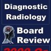 Diagnostic Neuroradiology Board Review