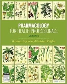 Pharmacology for Health Professionals, 4th Edition