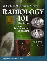 Radiology 101: The Basics & Fundamentals of Imaging