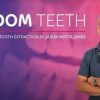 Wisdom Teeth Extraction