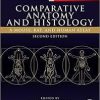 Comparative Anatomy and Histology A Mouse, Rat, and Human Atlas 2nd Edition