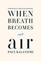 When Breath Becomes Air
