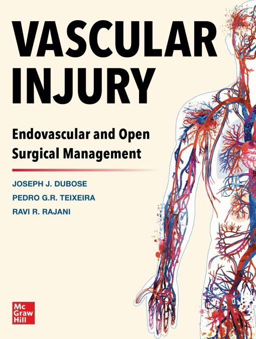 Vascular Injury: Endovascular and Open Surgical Management (PDF)