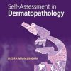 Self-Assessment in Dermatopathology (PDF)