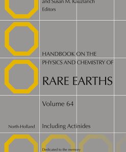 Handbook on the Physics and Chemistry of Rare Earths: Volume 62 to Volume 63 2023 PDF