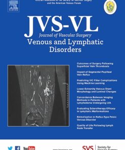Journal of Vascular Surgery: Venous and Lymphatic Disorders PDF
