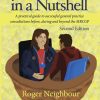 Consulting In A Nutshell: A Practical Guide To Successful General Practice Consultations Before, During And Beyond The MRCGP, 2nd Edition (EPUB)