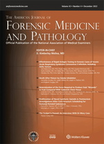 American Journal of Forensic Medicine & Pathology: Volume 43 (1 – 4) 2022 PDF