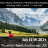 Echo Alaska: Frontiers of Multimodality Imaging Including Echo, Cardiac CT and MRI 2024