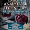 Advances In Analytical Techniques For Forensic Investigation (PDF)