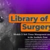 OHI-S Library of Oral Surgery, Module 2 Soft Tissue Management and Implantation in the Aesthetic Zone