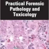 Practical Forensic Pathology And Toxicology (PDF)