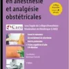 Protocoles En Anesthésie Et Analgésie Obstétricales, 5th Edition (PDF)