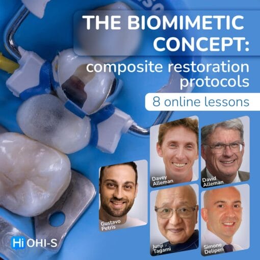 OHI-S The Biomimetic Concept: Composite Restoration Protocols