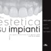 Estetica su Impianti / Diego Lops, Irfan Abas, Mario Gisotti, Guido Picciocchi (2021) Available as original pdf