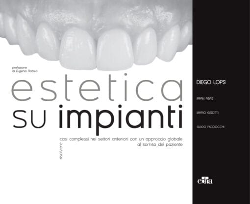 Estetica su Impianti / Diego Lops, Irfan Abas, Mario Gisotti, Guido Picciocchi (2021) Available as original pdf