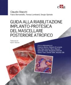 Guida alla riabilitazione implantoprotesica del mascellare posteriore atrofico  pdf