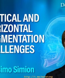 DentalLeaders Vertical and Horizontal Augmentation Challenges – Massimo Simion