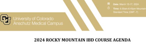 University of Colorado Department of Medicine Rocky Mountain IBD Course 2024