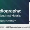 2025 Fetal Echocardiography: Normal and Abnormal Hearts (Videos + Slides)