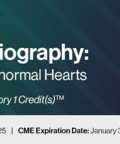 2025 Fetal Echocardiography: Normal and Abnormal Hearts (Videos + Slides)