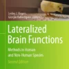 Lateralized Brain Functions: Methods in Human and Non-Human Species