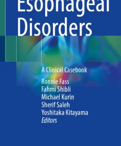 Esophageal Disorders: A Clinical Casebook