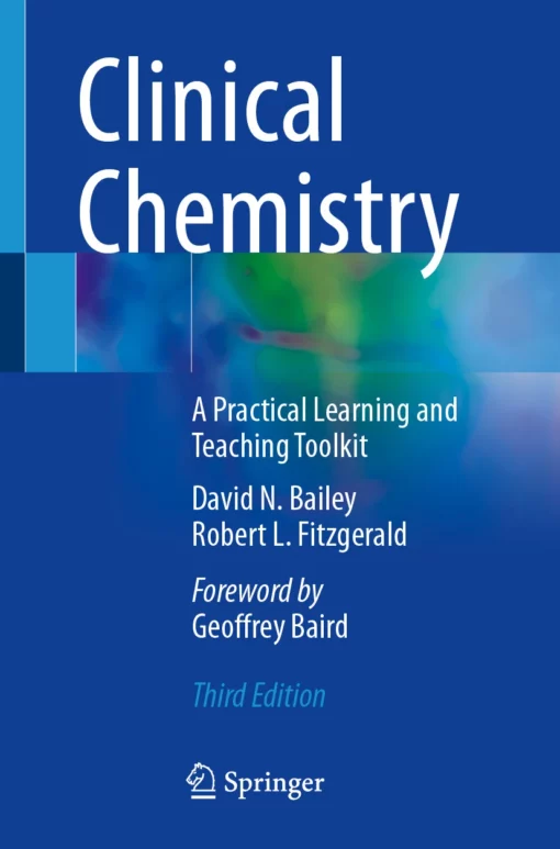 Clinical Chemistry: A Practical Learning and Teaching Toolkit