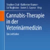 Cannabis-Therapie in der Veterinärmedizin: Ein Leitfaden