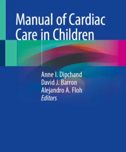 Manual of Cardiac Care in Children: