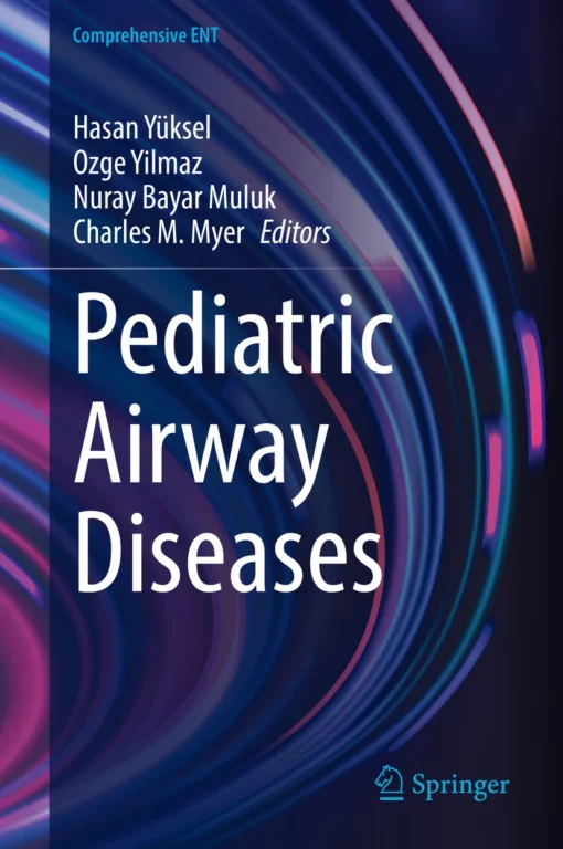 Pediatric Airway Diseases: