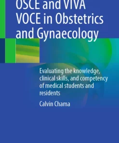 OSCE and VIVA VOCE in Obstetrics and Gynaecology