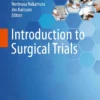 Introduction to Surgical Trials: