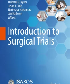 Introduction to Surgical Trials: