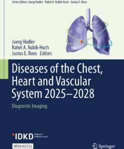 Diseases of the Chest, Heart and Vascular System 2025-2028: Diagnostic Imaging