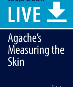 Agache’s Measuring the Skin: