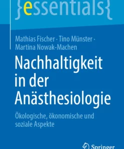 Nachhaltigkeit in der Anästhesiologie: Ökologische, ökonomische und soziale Aspekte