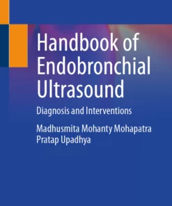 Handbook of Endobronchial Ultrasound: Diagnosis and Interventions