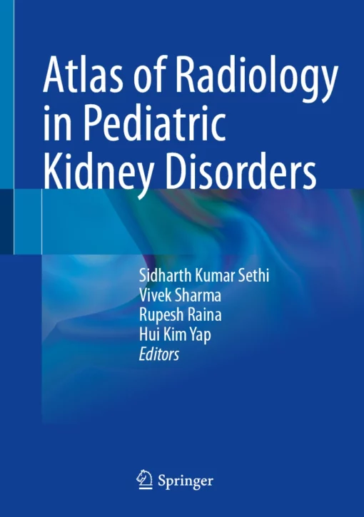 Atlas of Radiology in Pediatric Kidney Disorders: