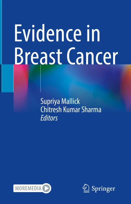 Evidence in Breast Cancer: