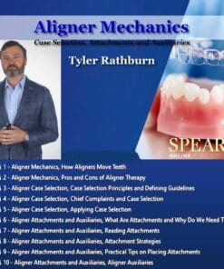 Spear Aligner Mechanics: Case Selection, Attachments and Auxiliaries