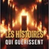 Les histoires qui guérissent (French Edition) (EPUB)