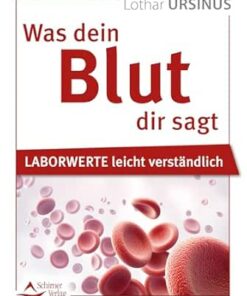 Was dein Blut dir sagt- Laborwerte leicht verständlich (German Edition) (EPUB)