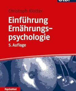 Einführung Ernährungspsychologie (PsychoMed compact) (German Edition) (PDF)