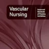 Vascular Nursing: Scope and Standards of Practice, 3rd Edition (EPUB)